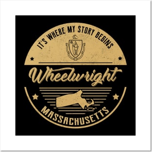 Wheelwright Massachusetts It's Where my story begins Posters and Art